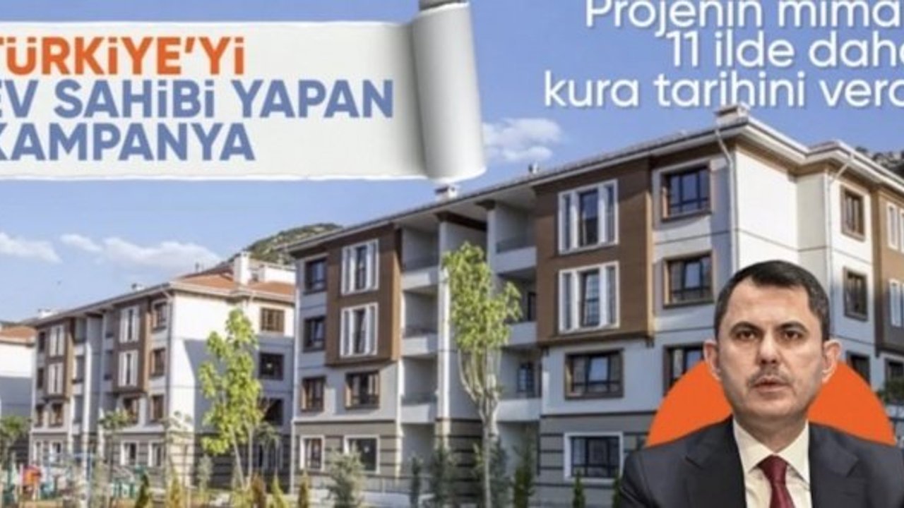 Yüzyılın Konut Projesi'nde bu hafta 11 ilde daha kura çekimi yapılacak