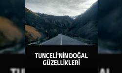 Tunceli'nin doğal güzellikleri
