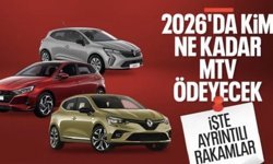 MTV'de 2026 rakamları belli oldu: Hangi araç sahibi ne kadar MTV ödeyecek