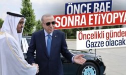 Cumhurbaşkanı Erdoğan, BAE ve Etiopya'yı ziyaret edecek: Ana gündem Gazze