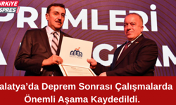 Malatya’da Deprem Sonrası Çalışmalarda Önemli Aşama Kaydedildi