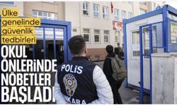 Türkiye genelinde okul önlerinde güvenlik tedbirleri artırıldı