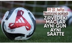 Süper Lig'de 32. haftanın programı açıklandı