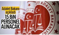 Adalet Bakanı Gürlek: Ailemize 15 bin yeni çalışma arkadaşı katıyoruz