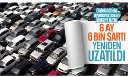 İkinci el otomobilde 6 ay 6 bin km ve ilan kısıtlaması 2027’ye kadar uzatıldı