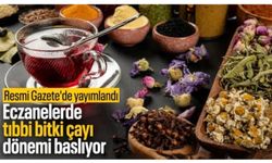 Tıbbi Bitki Çayları Yönetmeliği Resmi Gazetede
