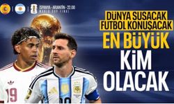 Dünya Kupası'nda final günü: Gözler İspanya-Arjantin karşılaşmasında!