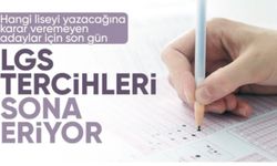 LGS tercih sürecinde bugün son gün