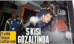 Akın Gürlek: Fenerbahçe saldırısına yönelik 5 kişi gözaltına alındı