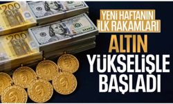 Haftanın ilk günü piyasalarda son durum: Altın yükselişini sürdürüyor