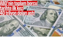 ABD'nin kamu borcu ilk kez 40 trilyon doları aştı