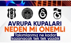 Dört büyüklerin Avrupa kupalarından gelir beklentileri!