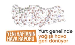 Meteoroloji duyurdu: Yeni haftada yağışlar yurt geneline yayılacak