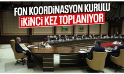 Fon Koordinasyon Kurulu ikinci toplantısını yarın yapacak