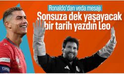Cristiano Ronaldo’dan Lionel Messi’ye mesaj: Sonsuza dek yaşayacak tarih yazdın