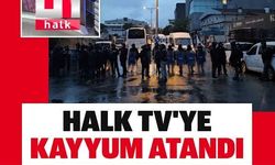 Halk TV'ye kayyum atandı!
