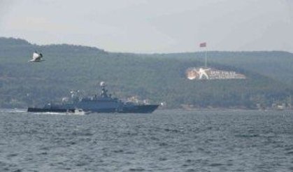 Rus savaş gemisi Çanakkale Boğazı’ndan geçti