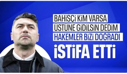 Burak Yılmaz, Gaziantep FK'daki görevinden istifa etti