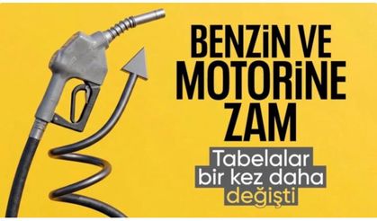 Benzin ve motorine zam: Pompa fiyatlarına yansıdı