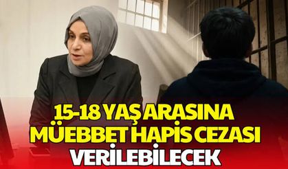 Suça sürüklenen çocuk düzenlemesi: 15-18 yaş arasına müebbet verilebilecek