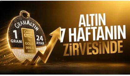 Altın 7 haftanın zirvesinde: Gram altın 6 bin 500'ü aştı