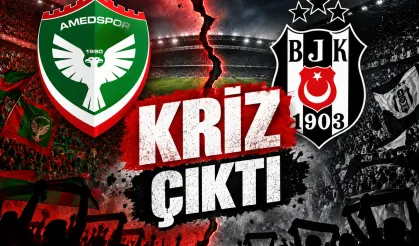 Amedspor Beşiktaş maçı öncesi kriz çıktı!