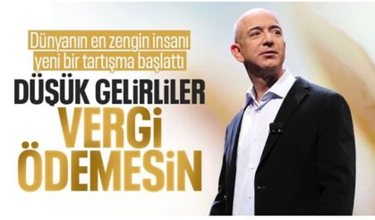 Jeff Bezos ABD'deki vergi sistemini eleştirdi: Düşük gelirlilerden özür dilenmeli