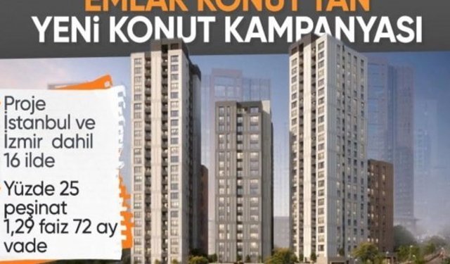 Emlak Konut, düşük kredi faizli, uzun vadeli yeni konut kampanyası başlatıyor
