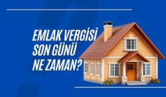 Emlak vergisinde ilk taksit ödemeleri için son gün