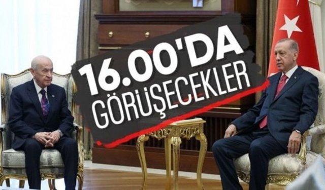 Cumhurbaşkanı Erdoğan, Devlet Bahçeli ile bir araya gelecek