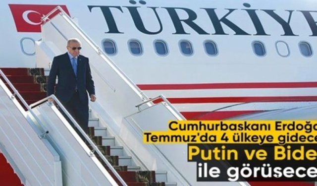 Cumhurbaşkanı Erdoğan'ın diplomasi gündemi: Temmuz'da 4 ülkeye ziyaret