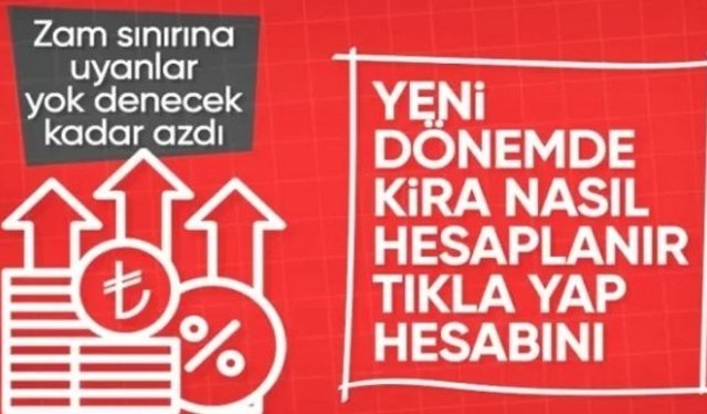 Kira zam sınırı Temmuz'da bitiyor: Nasıl hesaplanacak