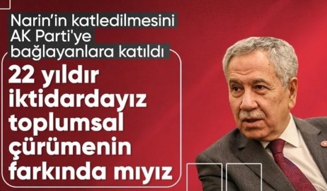Bülent Arınç, Narin Güran olayında hükümete seslendi