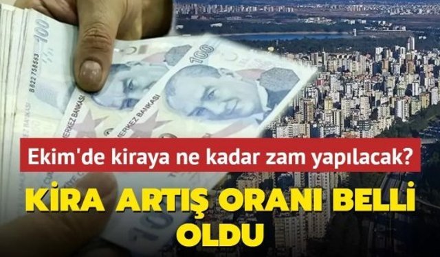 Ekim 2024 kira zam oranı belli oldu