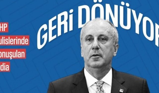 Siyaset kulislerini hareketlendiren iddia: Muharrem İnce CHP'ye dönüyor