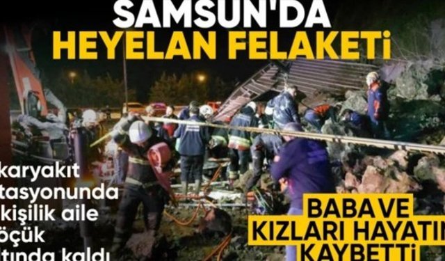Samsun'da 4 kişilik ailenin aracı heyelanda toprak altında kaldı