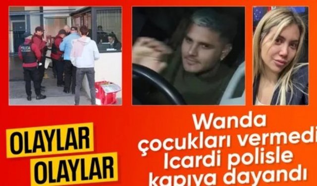 Mauro Icardi ve Wanda Nara arasında çocuk krizi
