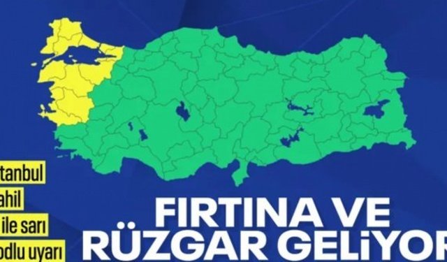 11 ilde sarı kod alarmı: Kuvvetli rüzgar ve fırtına uyarısı