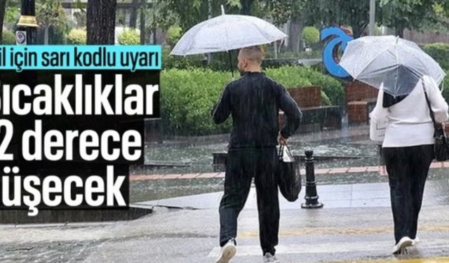 Sıcaklıklar 12 derece düşüyor: 13 ile sarı kodlu uyarı