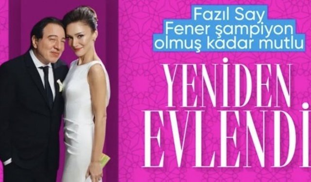 Fazıl Say ile Aslıhan And evlendi