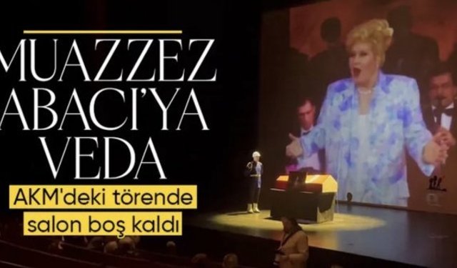 Muazzez Abacı için AKM’de tören düzenlendi