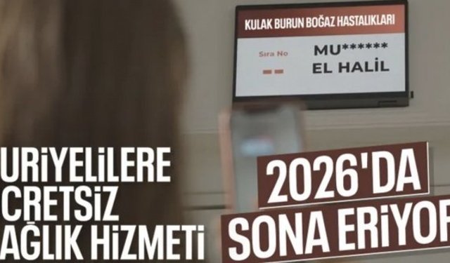 Suriyeli mültecilere sağlık hizmeti artık ücretsiz değil
