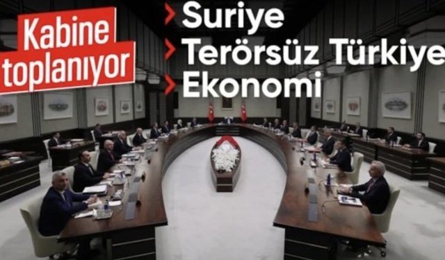 Cumhurbaşkanlığı Kabinesi toplanıyor: Suriye ve Gazze masaya yatırılacak