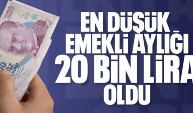 En düşük SSK ve Bağ-Kur maaşı belli oldu: 20 bin lira