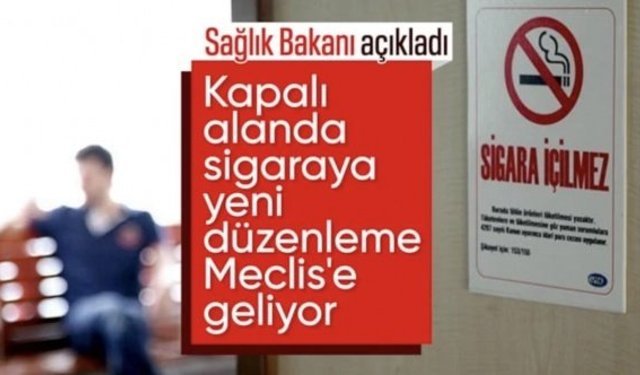 Kapalı alanda sigaraya yeni düzenleme geliyor