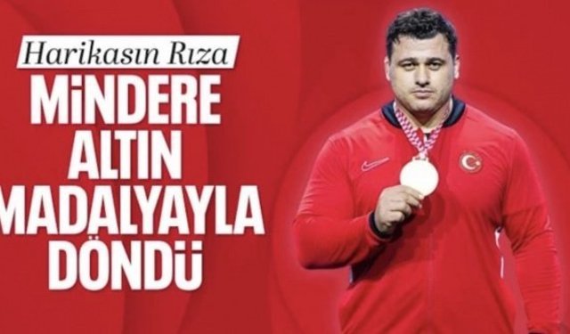 Rıza Kayaalp, mindere altın madalyayla döndü