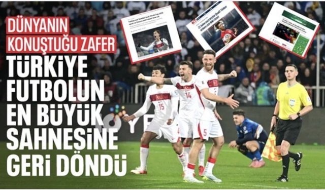 A Milli Takım'ın Kosova zaferi dünya basınında: Türkiye, Dünya Kupası kuraklığını sonlandırdı!