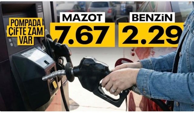 Akaryakıta çifte zam geliyor