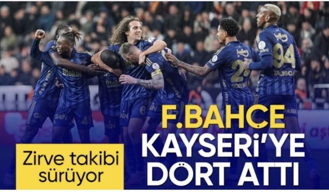 Fenerbahçe, Kayserispor'a 4 attı