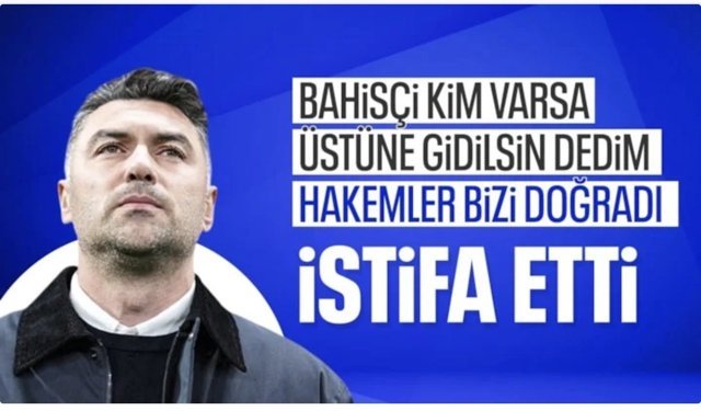 Burak Yılmaz, Gaziantep FK'daki görevinden istifa etti